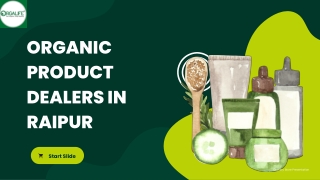 Organic Product Dealers in Raipur