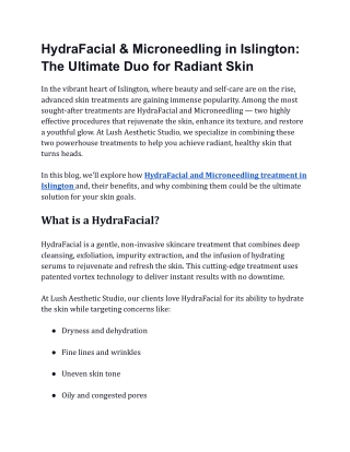 HydraFacial & Microneedling in Islington_ The Ultimate Duo for Radiant Skin