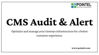 How Pointel's CMS Audit and Alert helps Genesys Cloud Contact Center?