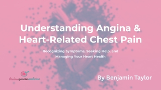 Understanding Angina and Heart Related Chest Pain