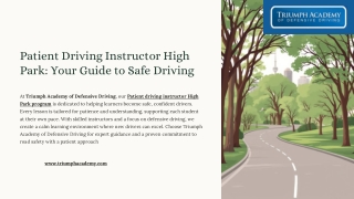 Learn with Confidence: Patient Driving Instructor High Park Advantage