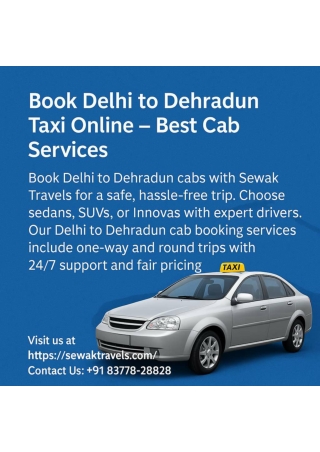 Book Delhi to Dehradun Taxi Online – Best Cab Services