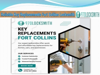 Reliable Key Replacements Fort Collins Locksmith