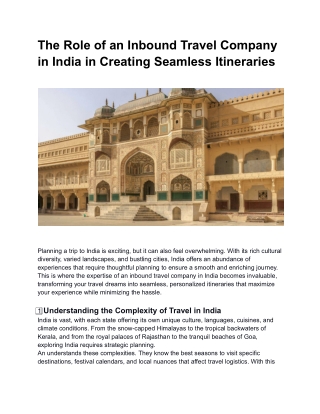 The Role of an Inbound Travel Company in India in Creating Seamless Itineraries