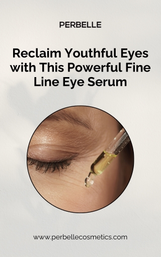 Reclaim Youthful Eyes with This Powerful Fine Line Eye Serum