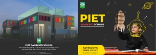 PIET SANSKRITI SCHOOL - Admission Open 2025