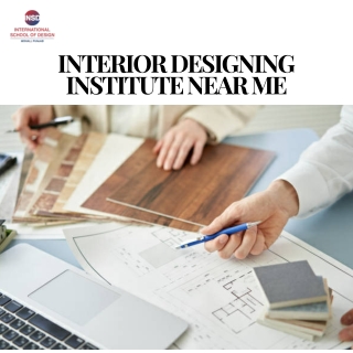 Top Interior Designing Institute Near Me for Creative Careers