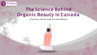 Unlock the Science Behind Organic Skincare in Canada