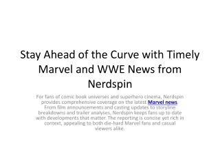 Stay Ahead of the Curve with Timely Marvel and WWE News from Nerdspin
