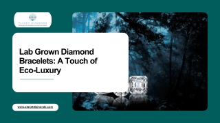 Lab Grown Diamond Bracelets A Touch of Eco-Luxury