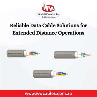 Reliable Data Cable Solutions for Extended Distance Operations