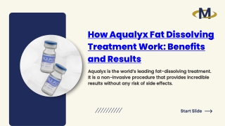 How Aqualyx Fat Dissolving Treatment Work Benefits and Results