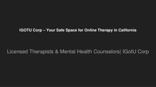 IGOTU Corp – Your Safe Space for Online Therapy in California