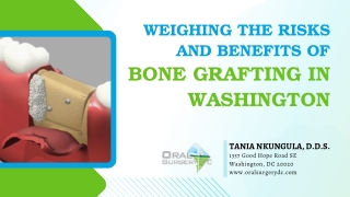 Weighing the Risks and Benefits of Bone Grafting in Washington