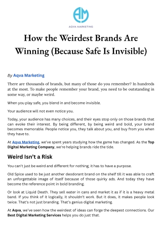 How the Weirdest Brands Are Winning (Because Safe Is Invisible) By Aqva Marketing