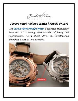 Geneva Patek Philippe Watch | Jewels By Love