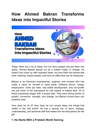 How Ahmed Bakran Shapes Ideas into Influence