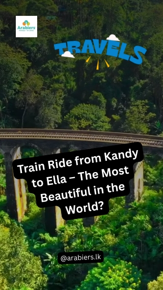 Train Ride from Kandy to Ella – The Most Beautiful in the World