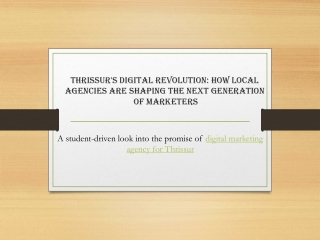 Thrissur's Digital Revolution: A Student Perspective on Growing with Digital