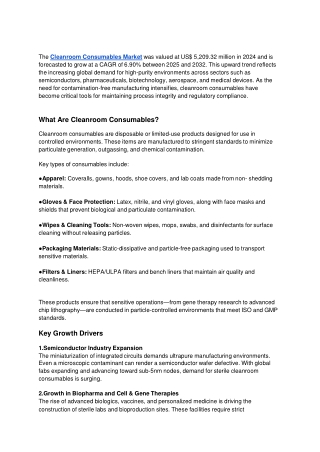 Cleanroom Consumables Market  : Size, Trends, and Growth Analysis 2032