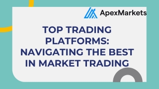 Top Trading Platforms Navigating the Best in Market Trading