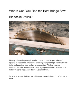 where-can-you-find-the-best-bridge-saw-blades-in-dallas