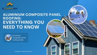 Aluminium composite panel roofing: Everything You Need to Know