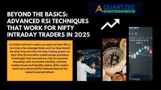 Beyond the Basics Advanced RSI Techniques That Work for Nifty Intraday Traders in 2025