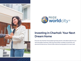 Investing in Charholi: Your Next Dream Home Awaits at Pride World City