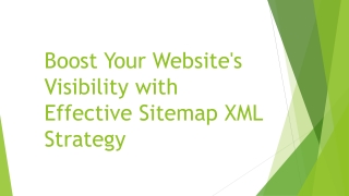 Boost Your Website's Visibility with Effective Sitemap XML Strategy