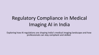 Regulatory Compliance in Medical Imaging AI in India