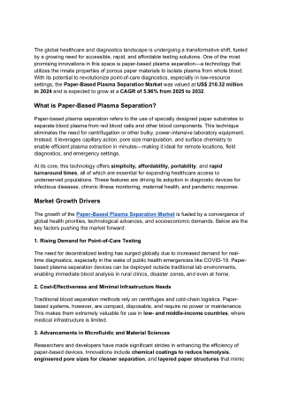 Paper-Based Plasma Separation Market: Size, Trends, and Growth Analysis 2032