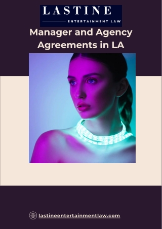 Understanding Manager and Agency Agreements in LA
