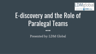 E-discovery and the Role of Paralegal Teams