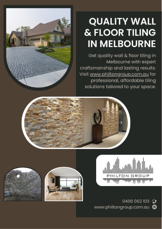 Quality Wall & Floor Tiling in Melbourne - www.philtongroup.com.au