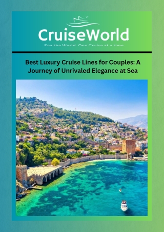 Best Luxury Cruise Lines for Couples A Journey of Unrivaled Elegance at Sea