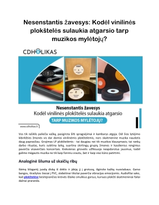 Nesenstantis žavesys- Kodėl vinilinės plokštelės sulaukia atgarsio tarp muzikos mylėtojų
