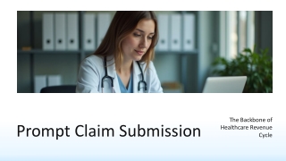 Prompt Claim Submission