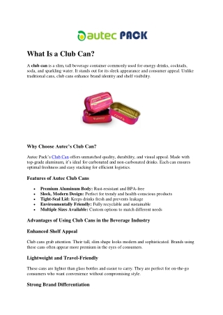 Club Can Benefits & Why Brands Trust Autec Pack