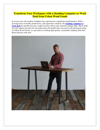 Urban Wood Goods Offers Stylish Standing Computer or Work Desks