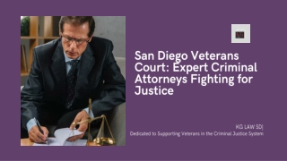 San Diego Veterans Court: Expert Criminal Attorneys Fighting for Justice