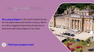 Crafted for the Elite – The Luxury Report Magazine