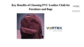 Key Benefits of Choosing PVC Leather Cloth for Furniture and Bags