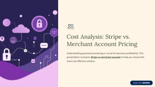 Cost Analysis: Stripe vs Merchant Account Pricing