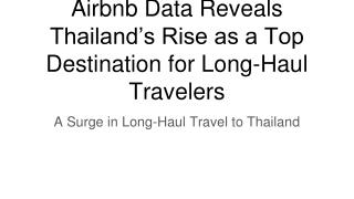 Airbnb Data Reveals Thailand’s Rise as a Top Destination for Long-Haul Travelers