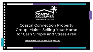 Fast & Fair Cash Offer for Your Home – Coastal Connection Property Group