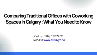 Comparing Traditional Offices with Coworking Spaces in Calgary  What You Need to Know