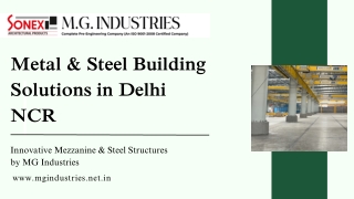 Trusted Mezzanine Steel Building Manufacturer in Delhi NCR | MG Industries