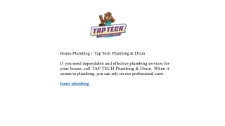 Home Plumbing | Tap Tech Plumbing & Drain