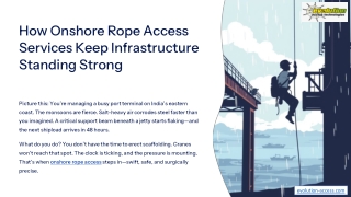 Onshore Rope Access for Smart Infrastructure Care